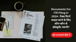 Documents For ITR Filing